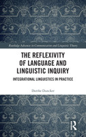 Reflexivity of Language and Linguistic Inquiry