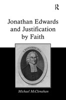 Jonathan Edwards and Justification by Faith