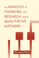 Analysis of Thinking and Research About Qualitative Methods