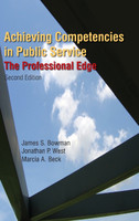Achieving Competencies in Public Service: The Professional Edge