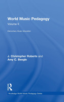 World Music Pedagogy, Volume II: Elementary Music Education