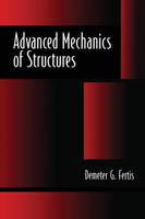 Advanced Mechanics of Structures