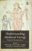 Understanding Medieval Liturgy