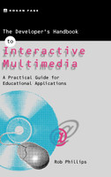 Developer's Handbook of Interactive Multimedia