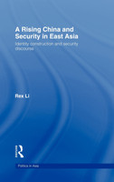 Rising China and Security in East Asia