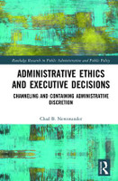 Administrative Ethics and Executive Decisions
