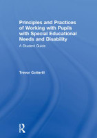 Principles and Practices of Working with Pupils with Special Educational Needs and Disability