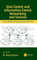 User-Centric and Information-Centric Networking and Services