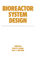 Bioreactor System Design