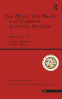 Mind, The Brain And Complex Adaptive Systems