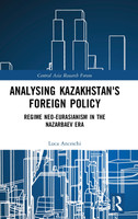 Analysing Kazakhstan's Foreign Policy