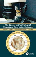 Science and Technology of Chapatti and Other Indian Flatbreads