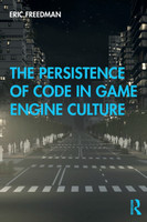Persistence of Code in Game Engine Culture