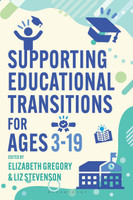 Supporting Educational Transitions for Ages 3-19