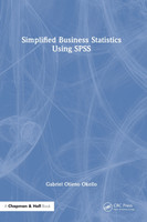 Simplified Business Statistics Using SPSS by Gabriel Otieno Okello (Hardcover)