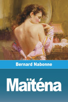 Maïténa by Bernard Nabonne (Paperback)