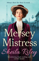 The Mersey Mistress by Sheila Riley (Paperback)