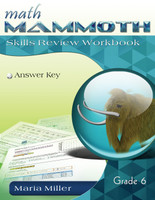 Math Mammoth Grade 6 Skills Review Workbook Answer Key by Maria Miller (Paperback)
