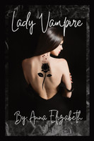 Lady Vampire by Anna Elizabeth (Paperback)
