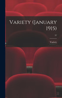 Variety (January 1915); 37 (Hardcover)