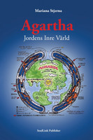 Agartha : Jordens Inre Värld by Mariana Stjerna (Paperback)