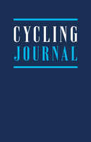 Cycling Journal by Caroline Towers (Paperback)
