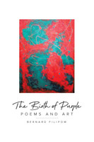 The Birth of Purple by Bernard Filipow (Paperback)