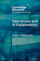 Data Access and AI Explainability by Frank Pasquale (Paperback)
