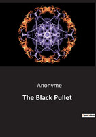The Black Pullet by Anonyme (Paperback)