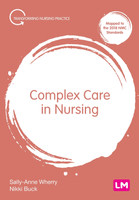 Complex Care in Nursing by Sally-Anne Wherry (Paperback)