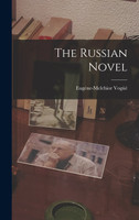 The Russian Novel (Hardcover)