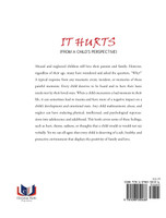 IT HURTS (From a Child's Perspective) by Dr. Adela Ames-Lopez (Hardcover)