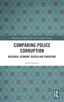 Comparing Police Corruption by Leslie Holmes (Hardcover)
