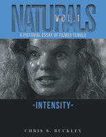 Naturals Vol. 1 by Chris S. Buckley (Paperback)