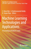 Machine Learning Technologies and Applications by C. Kiran Mai (Hardcover)