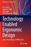 Technology Enabled Ergonomic Design by N. K. Rana (Paperback)