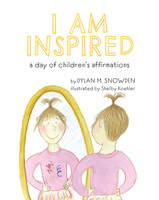 I Am Inspired by Dylan Snowden (Paperback)
