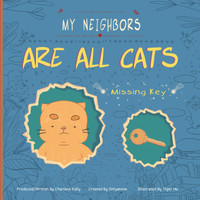 My Neighbors Are All Cats : Missing Key by Onlyanose (Paperback)