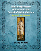 Saint Chrysostom by St. John Chrysostom (Paperback)