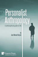 Personalist Anthropology by Juan Manuel Burgos (Paperback)