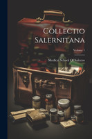 Collectio Salernitana; Volume 1 (Paperback)