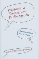 Presidential Rhetoric and the Public Agenda