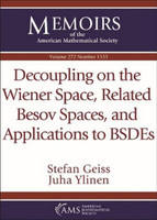 Decoupling on the Wiener Space, Related Besov Spaces, and Applications to BSDEs