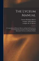 The Lyceum Manual (Hardcover)