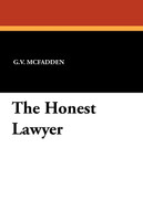 The Honest Lawyer by G. V. McFadden (Paperback)