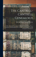 The Cantrill-Cantrell Genealogy (Hardcover)