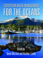 Ecosystem-Based Management for the Oceans