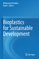 Bioplastics for Sustainable Development by Mohammed Kuddus (Paperback)