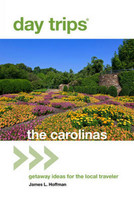 Day Trips (R) The Carolinas