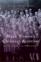 Black Women's Christian Activism